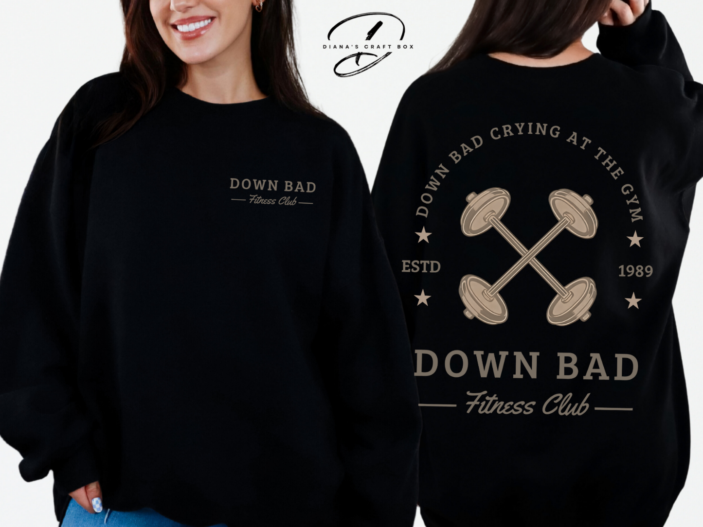 Down bad crying Fitness Club Sweatshirt
