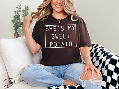 She's my sweet potato, I yam Couple T-shirts