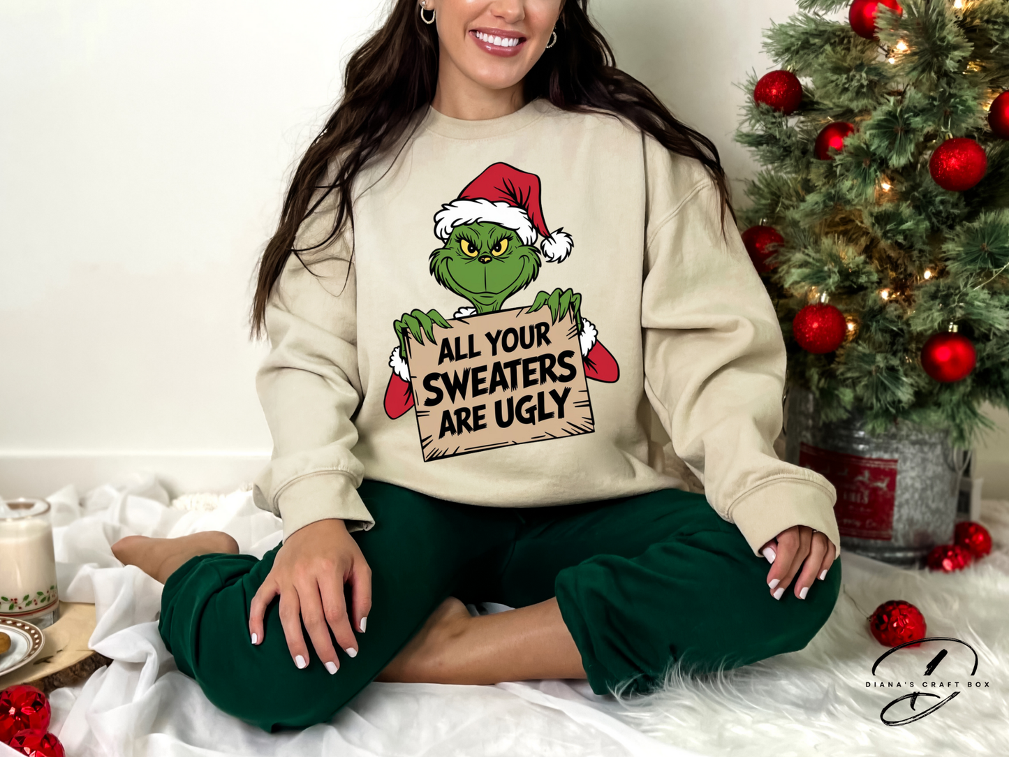 All your sweaters are ugly Sweatshirt