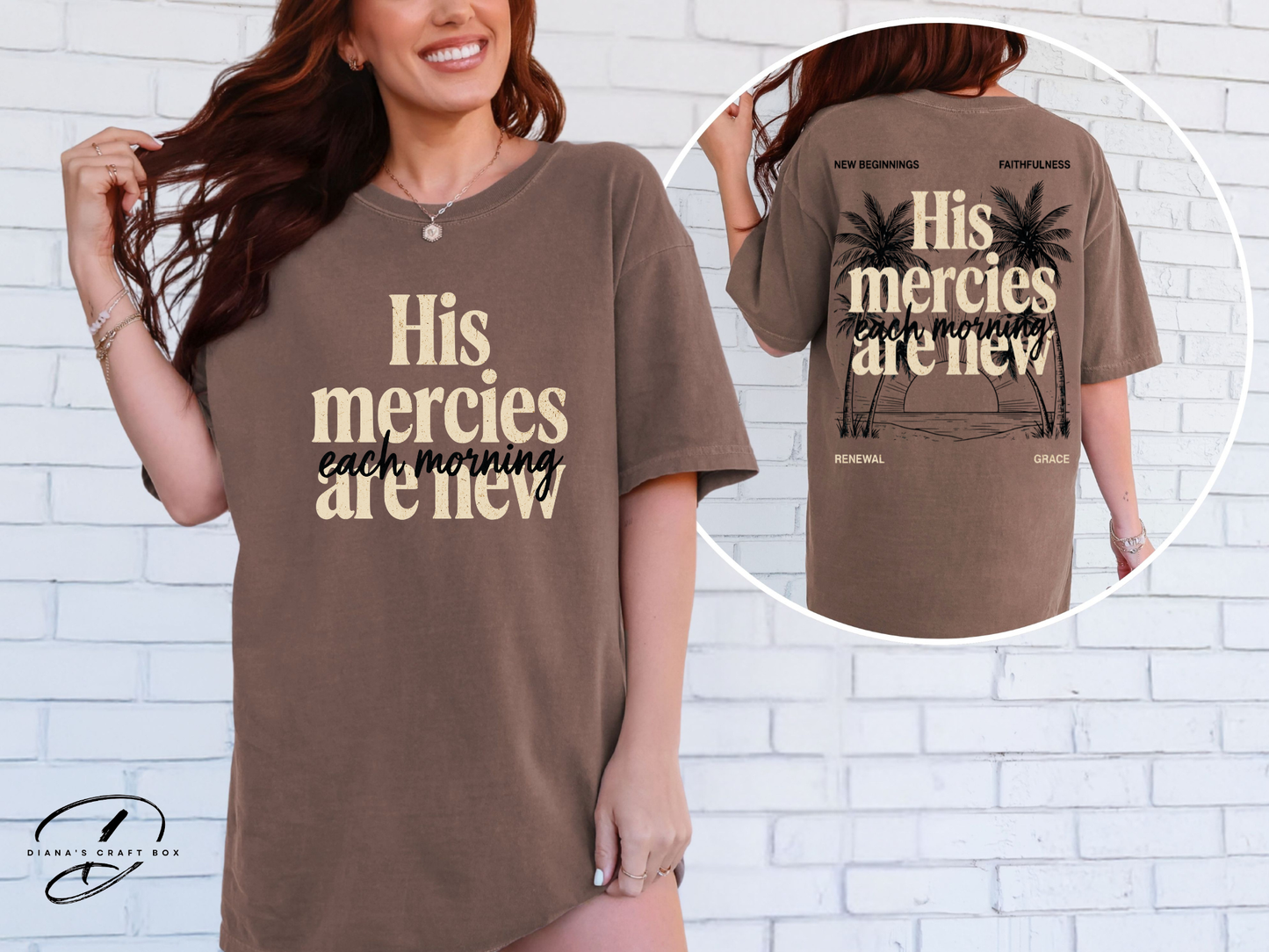 His mercies are new T-shirt