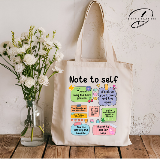 Note to self Tote Bag