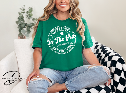 In the pub everybody getting tipsy T-shirt
