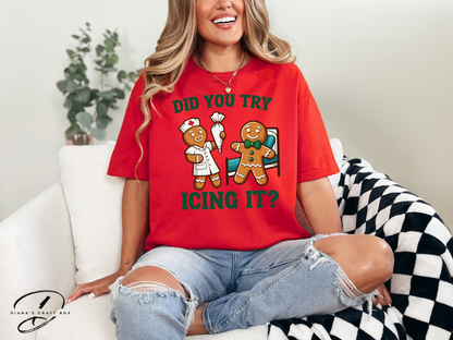 Did you try ICING it? T-shirt