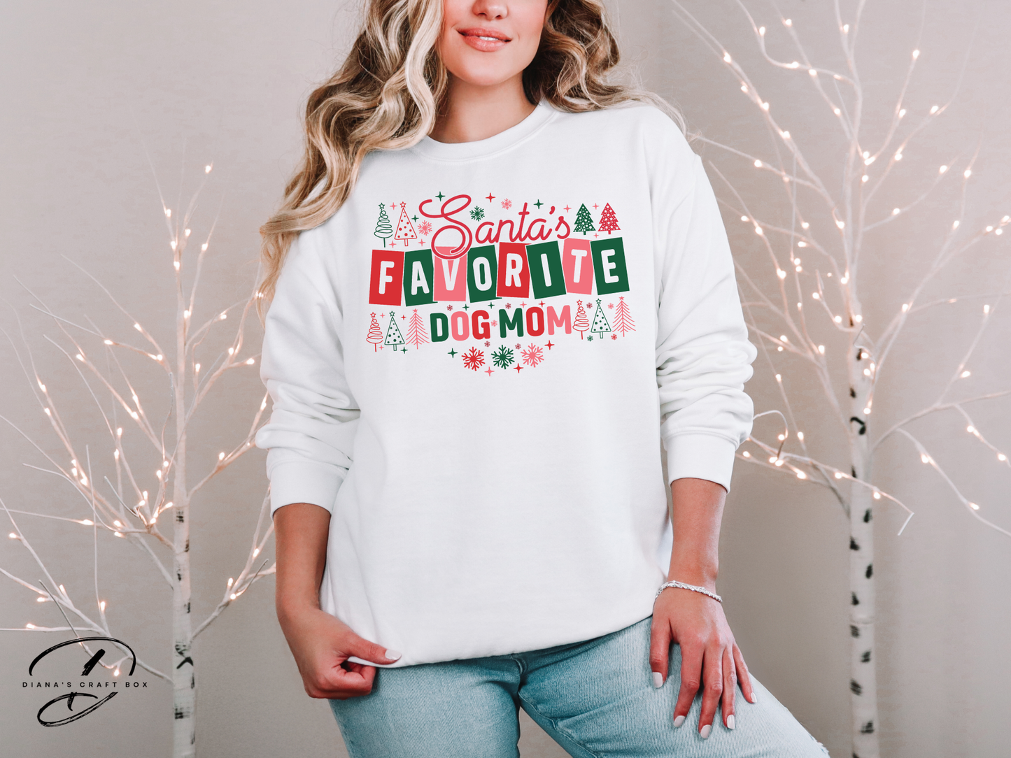 Santa's Favorite Dog mom Sweatshirt