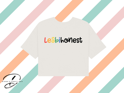 Lesbihonest Crop Top