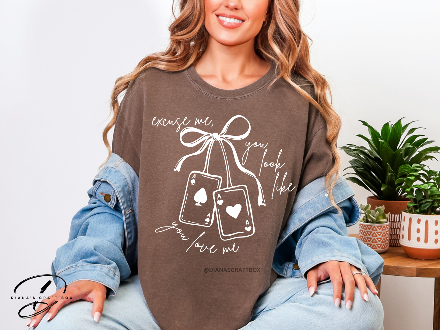 You look like you love me T-shirt