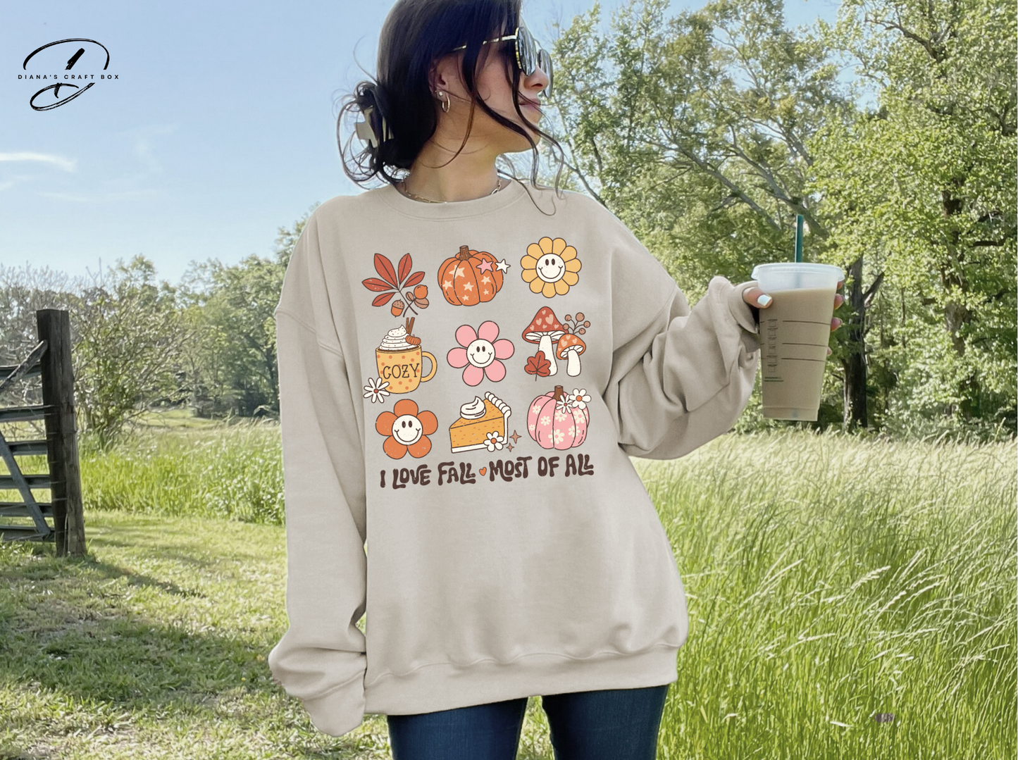 I love Fall Most of All Sweatshirt