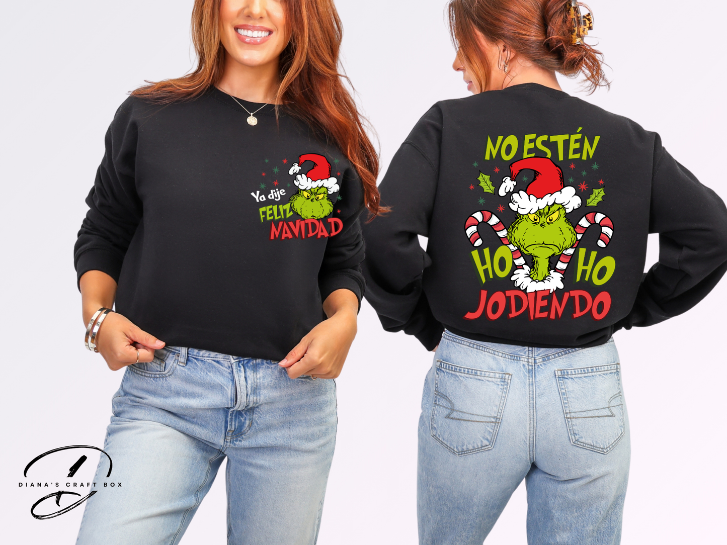 No esten HO HO jodiendo Sweatshirt