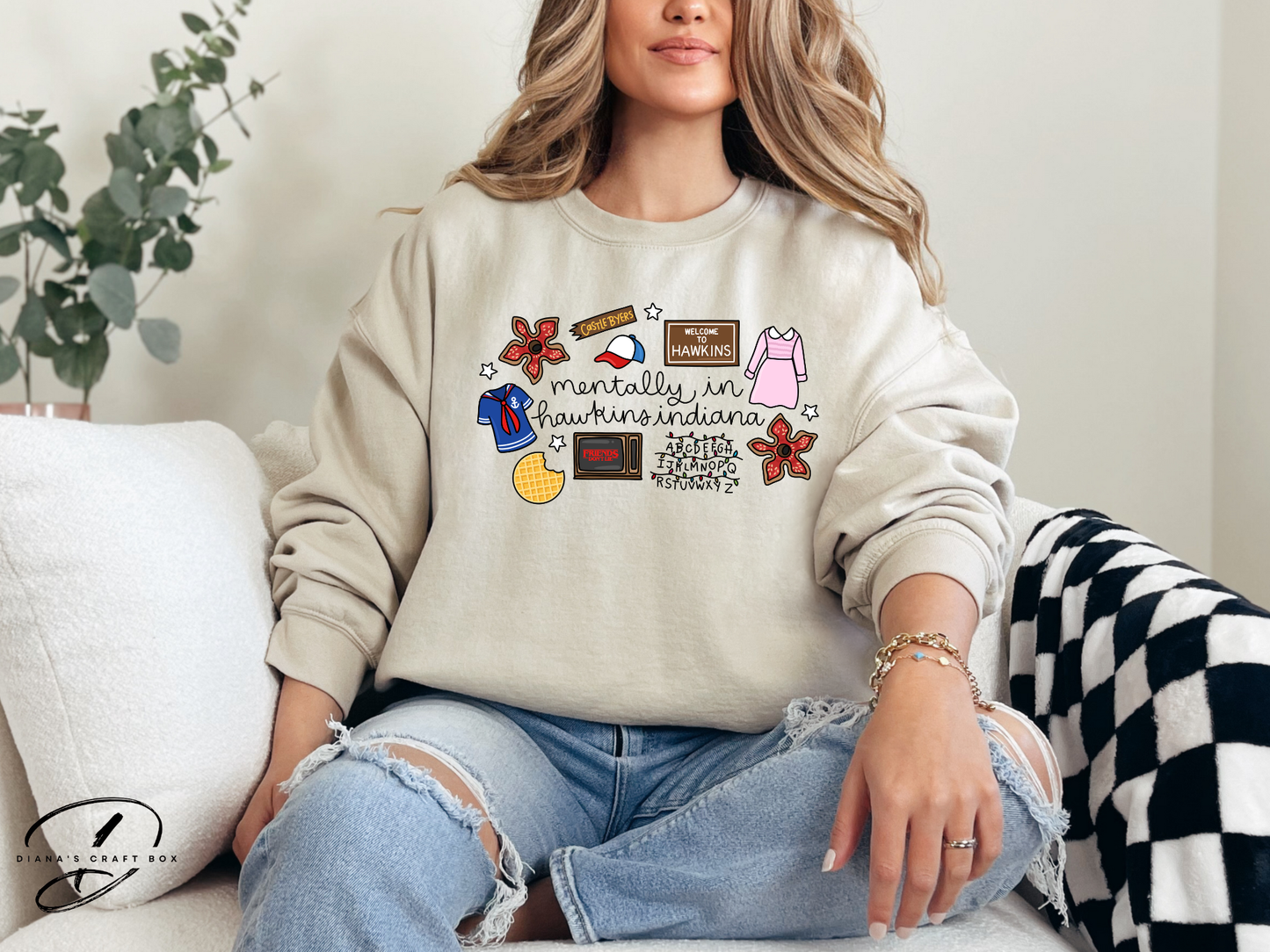 Mentally in Hawkins Indiana Sweatshirt