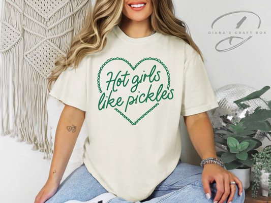 Hot girls love pickles T-shirt