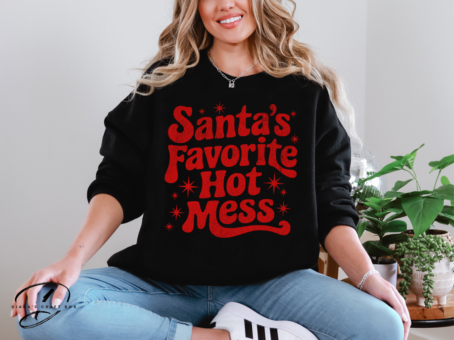 Santas Favorite Hot Mess Sweatshirt