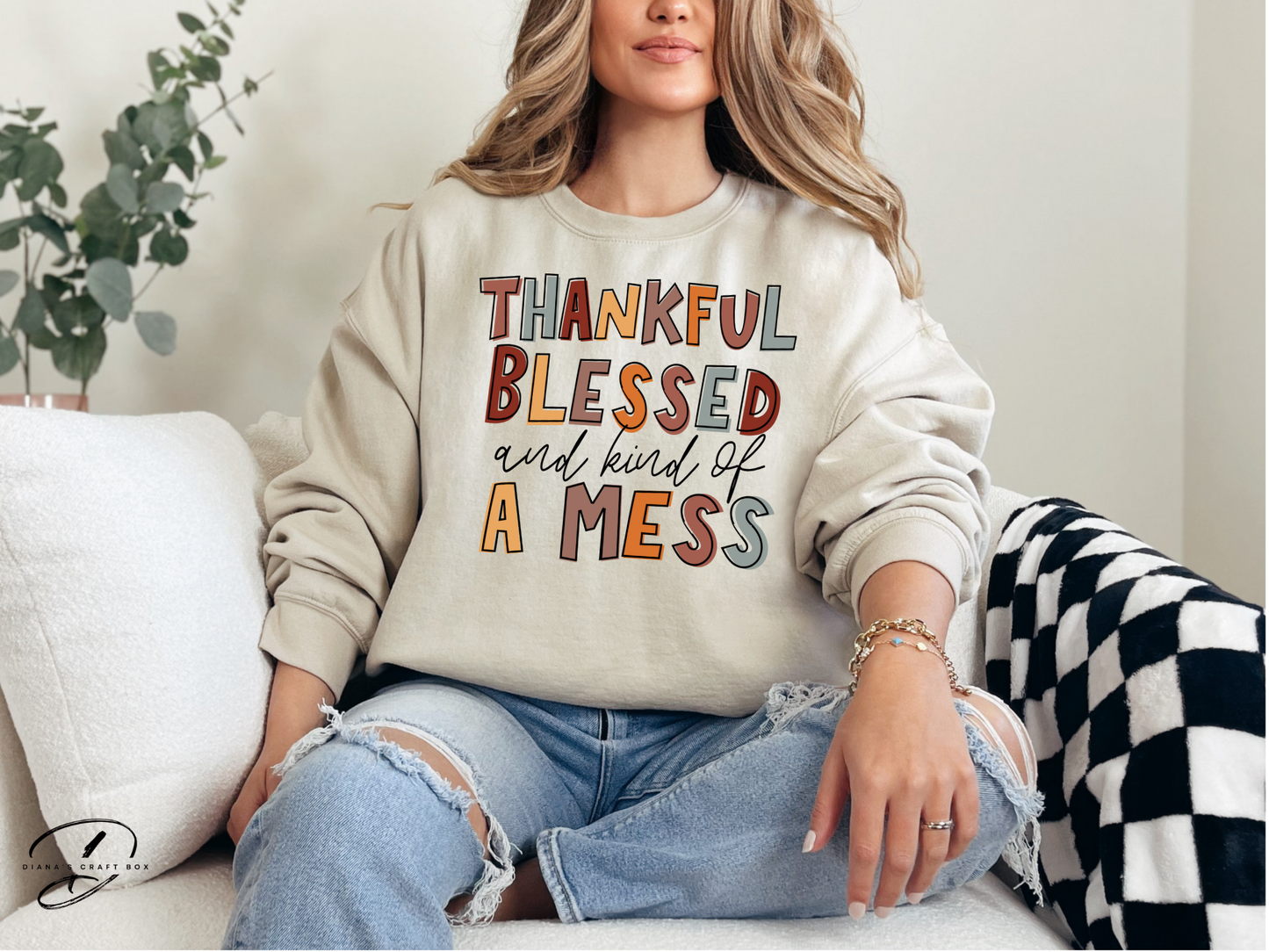 Thankful blessed and kind of a mess T-Shirt