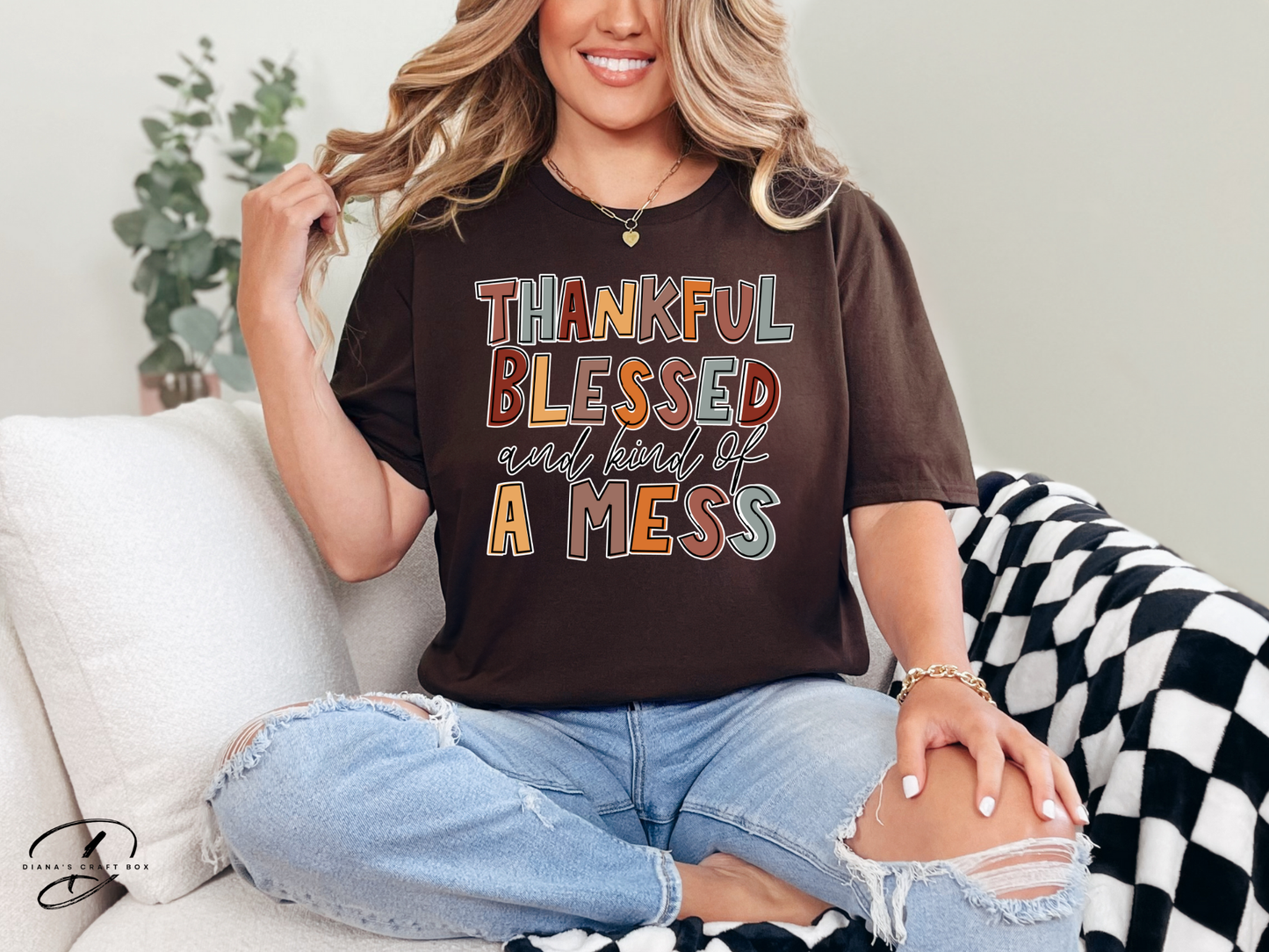 Thankful blessed and kind of a mess T-Shirt