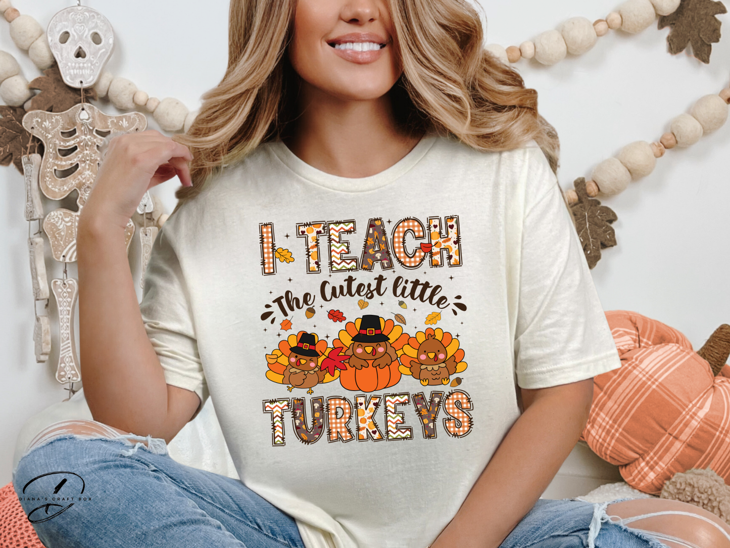 I teach the cutest turkeys T-Shirt